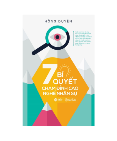 7 Bí Quyết Chạm Đỉnh Cao Nghề Nhân Sự