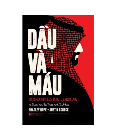 Dầu Và Máu Tham Vọng Tái Thiết Kinh Tế Ả-Rập