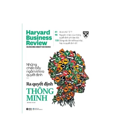 Ra Quyết Định Thông Minh HBR On Making Smart Decisions